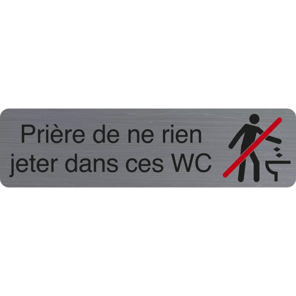 Plaque rien jeter dans ces wc FR-/ Pce