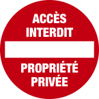 Panneau accés interdit 30...
