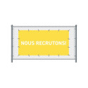 Bannière Fence 200 x 100 cm Nous Recrutons Français Jaune