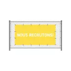 Bannière Fence 200 x 100 cm Nous Recrutons Français Jaune