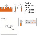 Lame CMT Ultra fine universelle  140 x 20mm Z48 ( pour métaux non ferreux et composite ) / pce