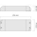Driver LED Slim 260W 12V DC sans câble certifié TÜV / pce