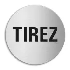 Zelfklevend pictogram \"Trekken\" inox Ø100mm dikte 1mm / pce